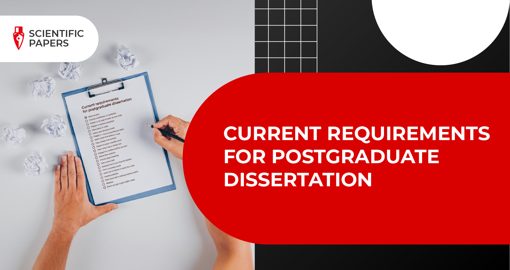 Current requirements for postgraduate dissertation