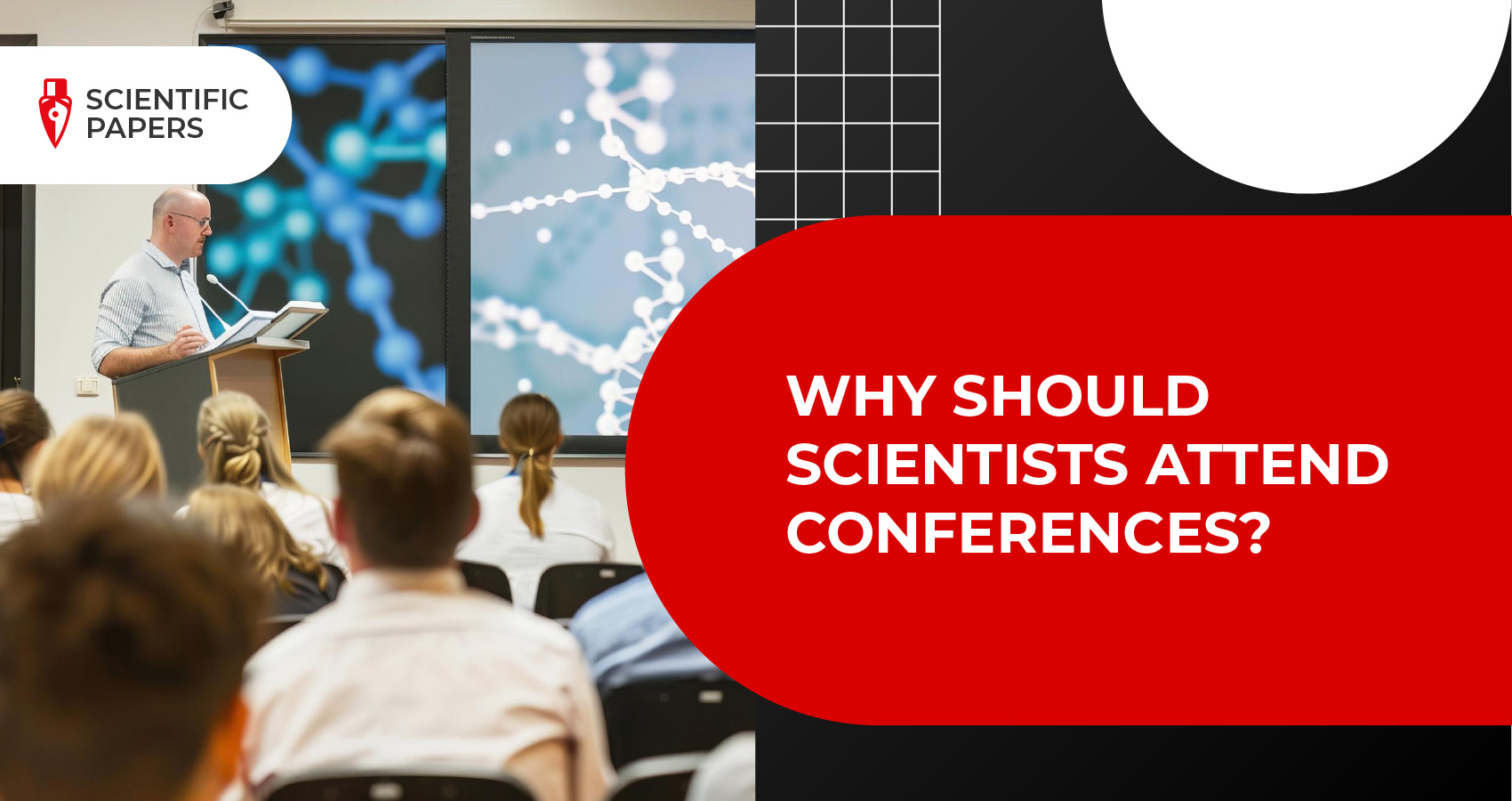 Why should scientists attend conferences?