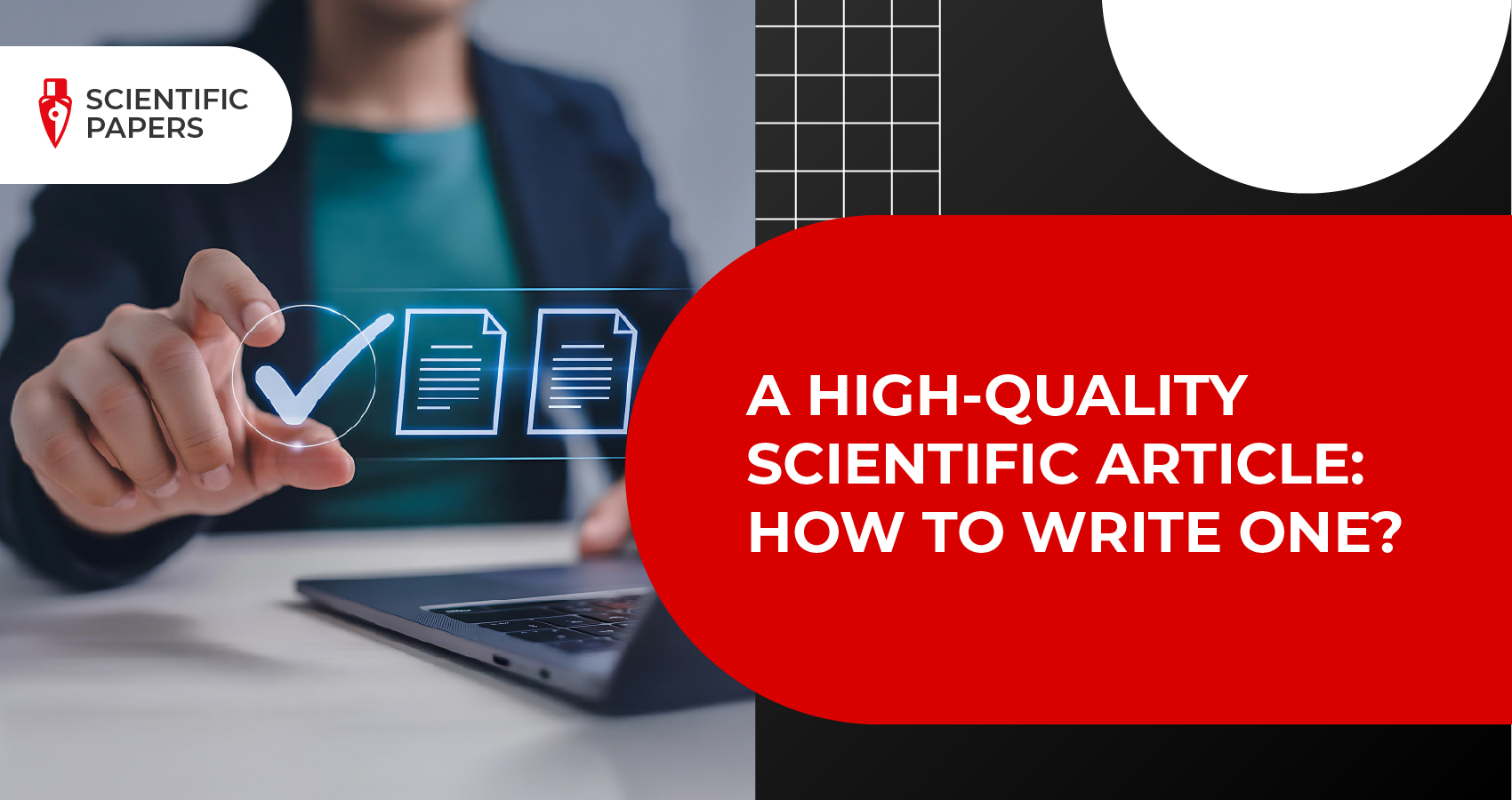 A high-quality scientific article: how to write one?