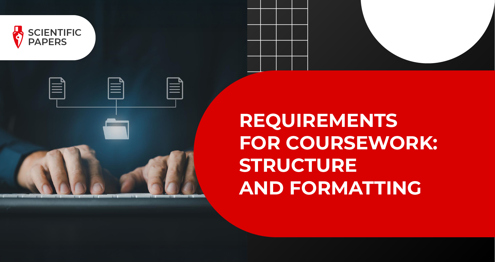  Requirements for coursework: structure and formatting