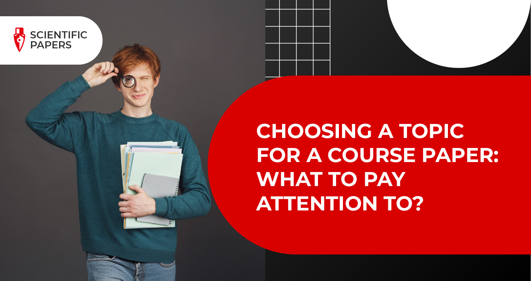 Choosing a topic for a course paper: what to pay attention to?
