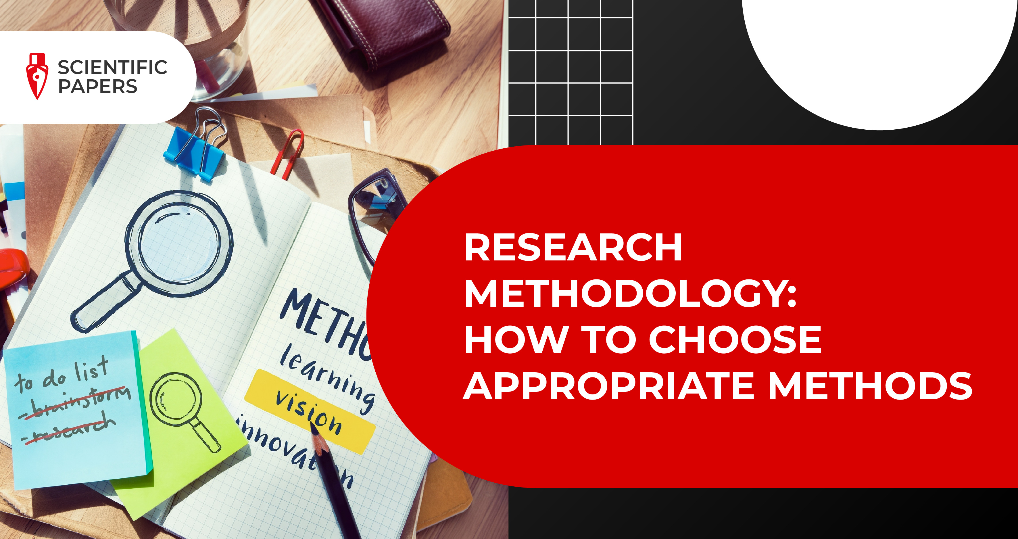 Research methodology: how to choose appropriate methods